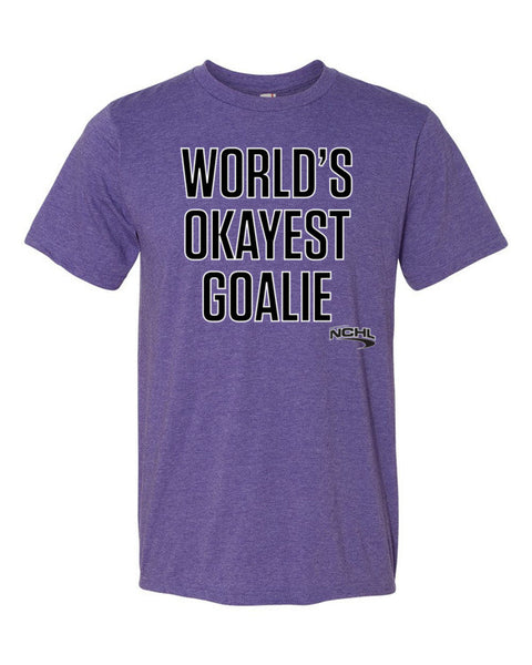 World's Okayest Goalie t-shirt