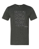 World's Okayest Hockey Player t-shirt